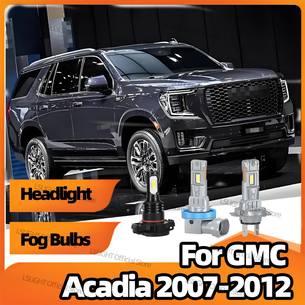 

2/6Pcs LED Headlights 6000K Fog Lamps For GMC Acadia 2007 2008 2009 2010 2011 2012 Car High Low Beam 28000LM Head Lamp Bulbs 12V