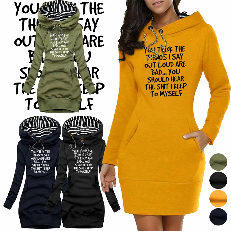 Pensi che le cose che ho detto forte sono cattivo... Abito da donna con cappuccio autunno/inverno con stampa di parole