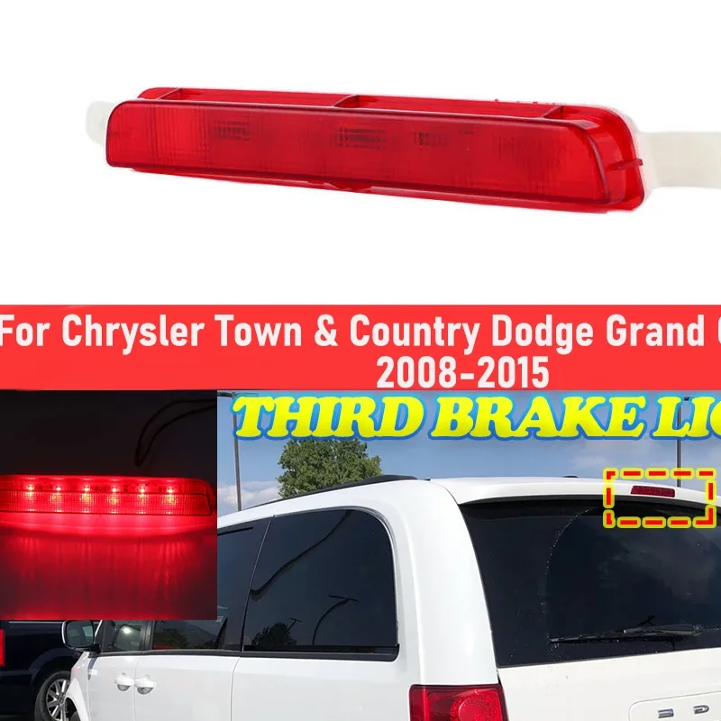 Car Third Brake Light High Mount Stop Tail Light for Chrysler Town  Country Dodge Grand Caravan 68083906AC 923-227 2008-2015