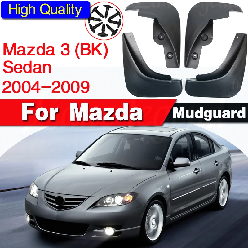 for Mazda 3 BK Sedan Saloon 2004 2005 2006 2007 2008 2009 Car Mudflaps Fender Mud Guard Flap Splash Flaps Mudguards Accessories