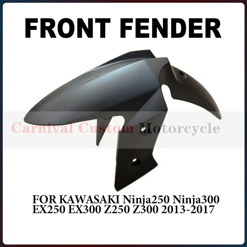 Front Fender For Kawasaki Ninja 250/R 300 EX250 EX300 Z250 Z300 2013 2014 2015 2016 2017