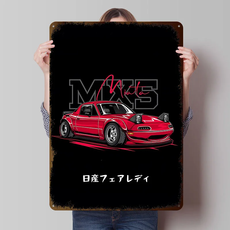Miata Mx5 Japanese Metal Poster Customized Wall Art Retro Vintage Tinplate Signs for Man Cave Office Decor Mancave Decoration