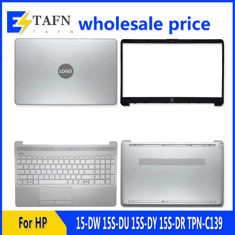 

New For HP 15-DW 15S-DU 15S-DY 15S-DR TPN-C139 Laptop LCD Back Cover Front Bezel Upper Palmrest Bottom Base Case Keyboard Hinges