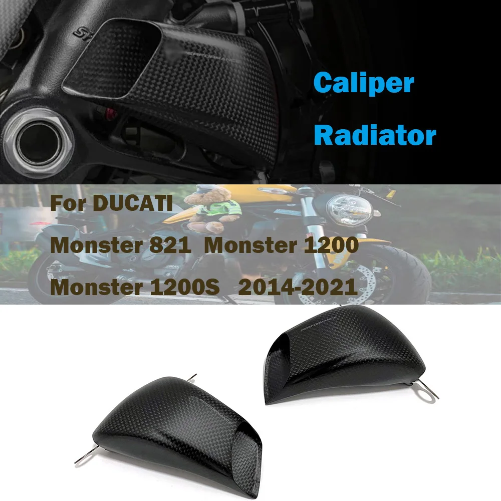 100%Carbon Fiber Brake Caliper Radiator Covers Motorcycle Modified Parts ForDUCATI Monster 821 Monster 1200/1200S 2014-2021