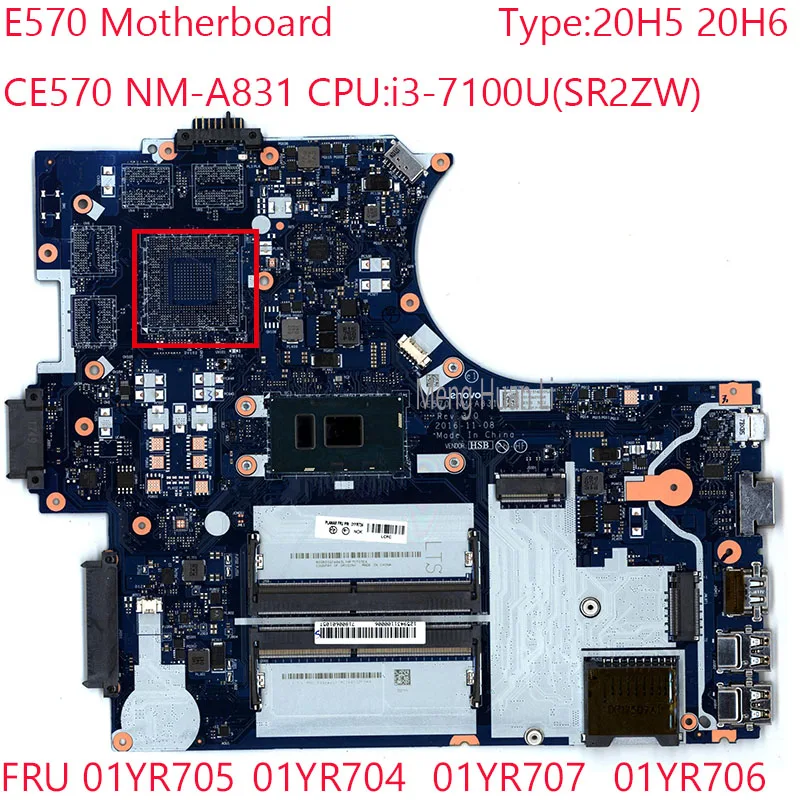 

E570 Motherboard CE570 NM-A831 01YR705 01YR704 01YR707 01YR706 For Thinkpad E570 Laptop 20H6 20H5 i3-7100U UMA 100%Test OK