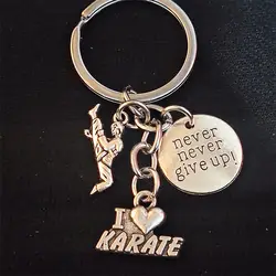 Never Give Up I Love Karate KeyChain Keyring Sports Women Man Jewelry Accessories Pendant Gifts Fashion