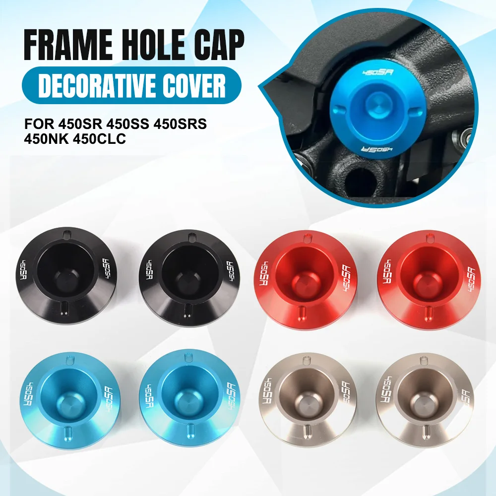 For CFMOTO 450MT 450 MT IBEX450 CF Moto 450NK 450SR 450SS 450CLC Motorcycle Frame Hole Cap Plug Frame Insert Swingarm Bolt Cover