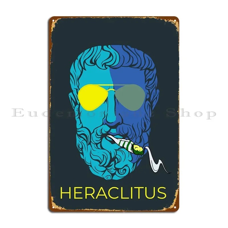 Póster de placa de Metal de heraclito, Mural de Pub, fiesta, cine, impresión, Mural de pared, cartel de estaño