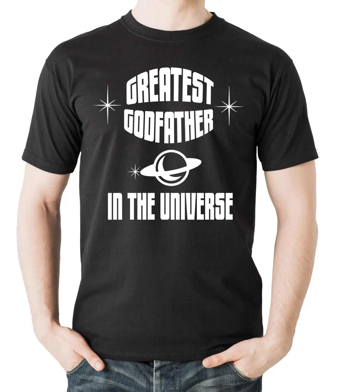 Greatest Godfather In The Universe T Shirt For Baptism