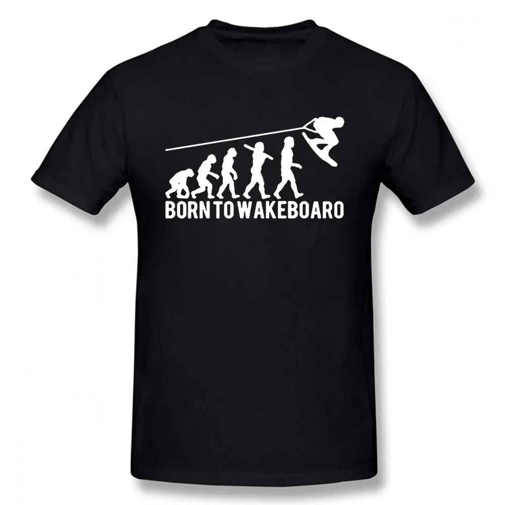 Born To Wakeboard Evolution Cotton Short Sleeve  Funny T Shirt Graphic Harajuku Hip Hop T-shirt StreetwearF