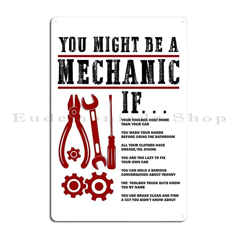 Sie könnten ein Mechaniker sein, wenn Sie lustiger Auto-Mechaniker sind, für Männer und Frauen, Hadleydesigns Metallschilder, Wanddekoration, Blechschild, Poster