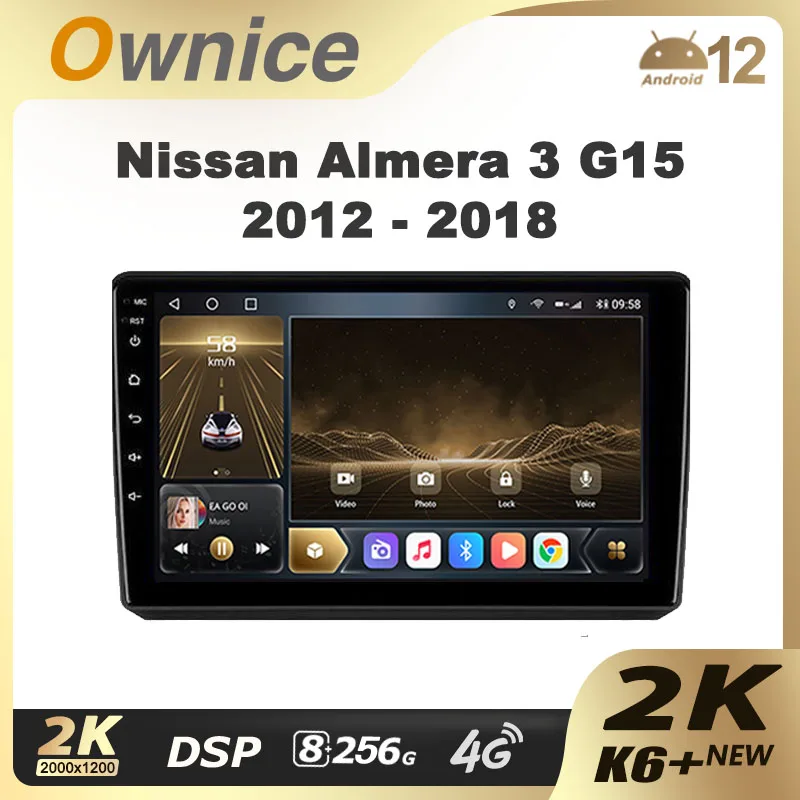 

Ownice K6 + 2K 13.3 for Nissan Almera 3 G15 2012 - 2018 Car Radio Multimedia Video Player Navi Stereo GPS Android 12 No 2din DVD