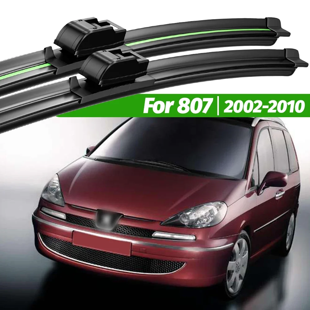 

For Peugeot 807 2002-2010 2pcs Front Windshield Wiper Blades 2003 2004 2005 2006 2007 2008 2009 Windscreen Window Accessories