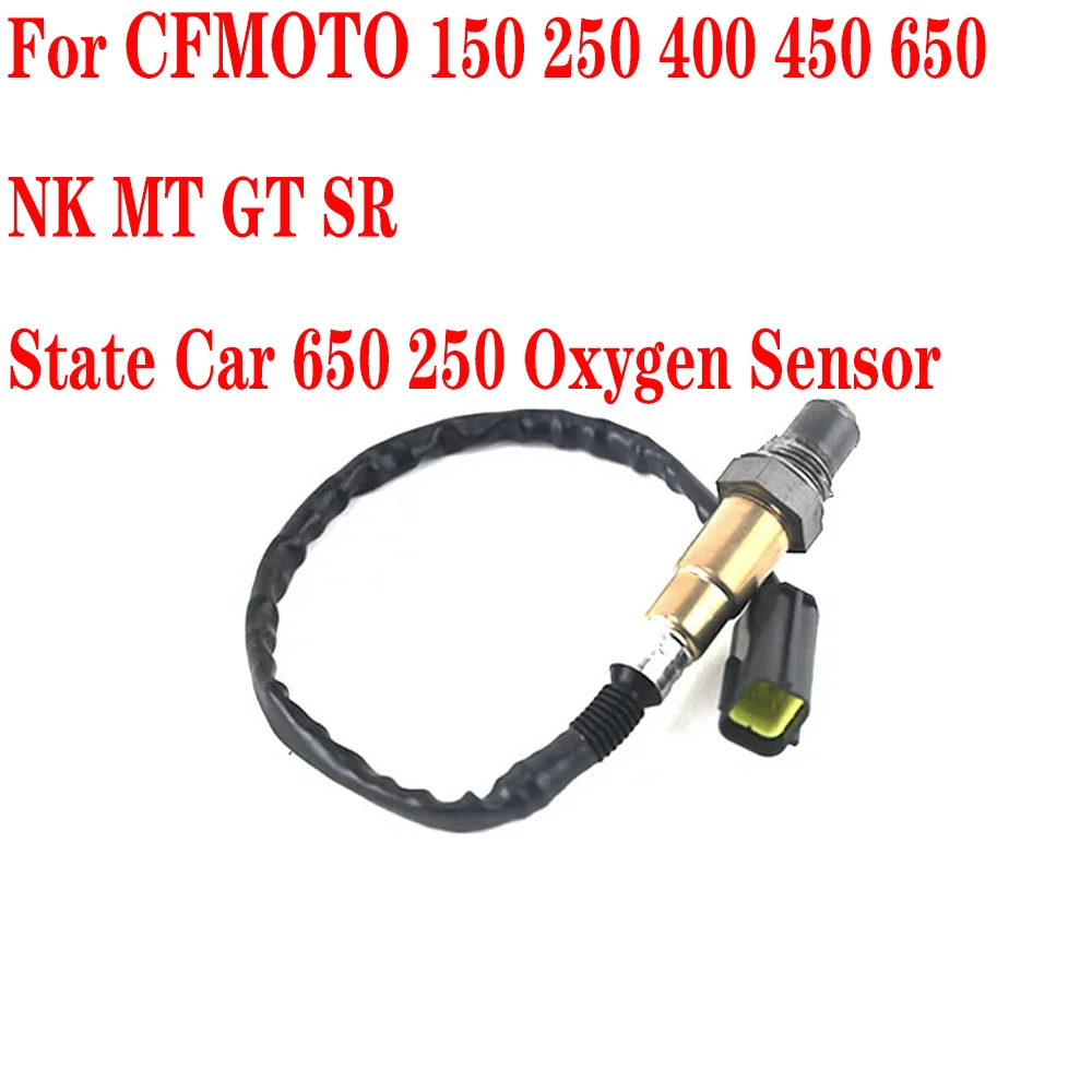 For CFMOTO 150 250 400 450 650 700  NK MT GT CLX TR-G SR  SeriesOxygen Sensor