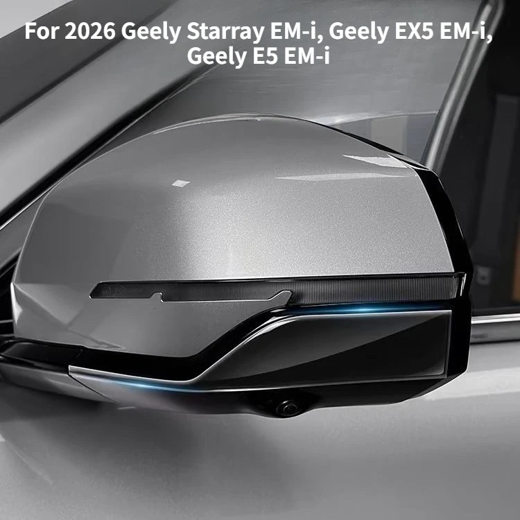 Rearview Mirror & Door Anti‑Collision Protector Decor Trim Strips  For Geely Starray EMi Proton eMas 7 2026 Exterior Accessories