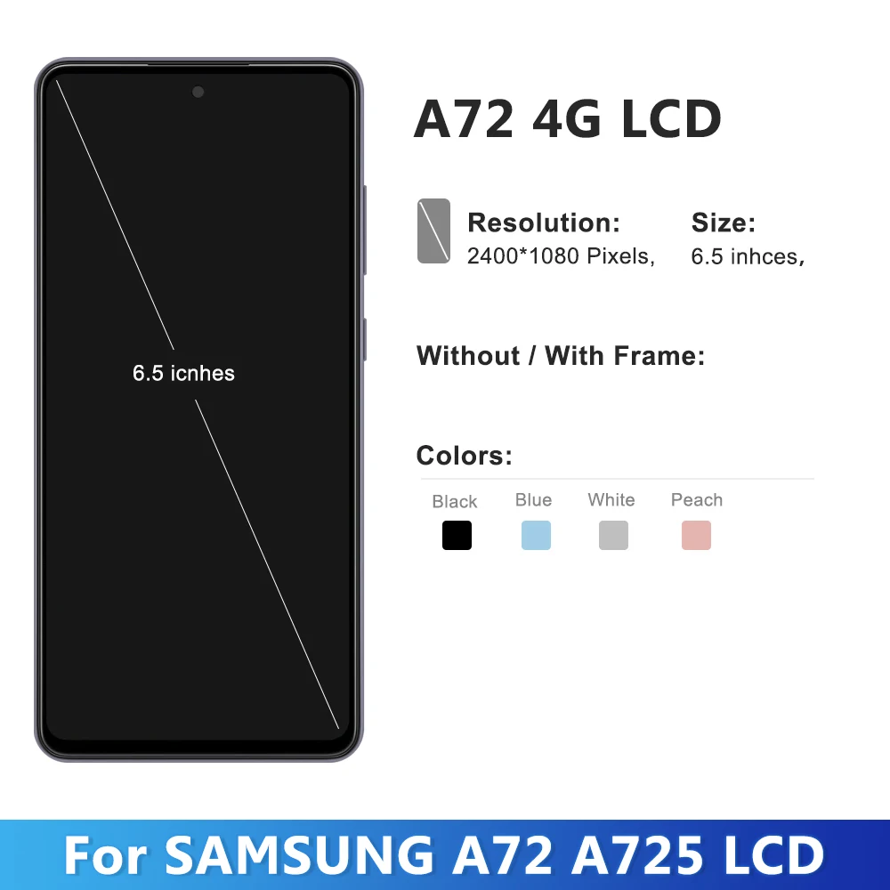 AMOLED For for Samsung Galaxy A72 4G A725 LCD Display Touch Screen Digitizer Assembly For Samsung A725F With Frame Replacement