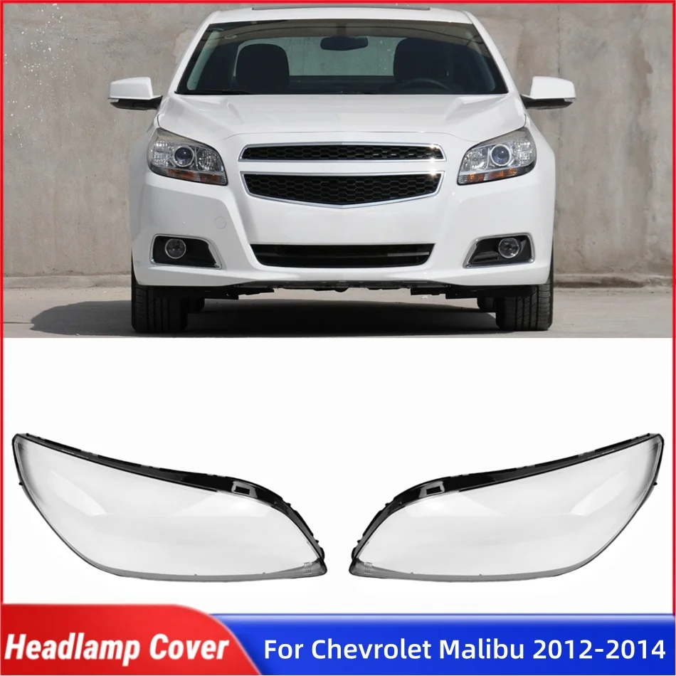 

For Chevrolet Malibu 2012 2013 2014 Car Gadgets Lights Lens Shell Headlight Glass Car Front Headlight Lens Cover Lights Shell