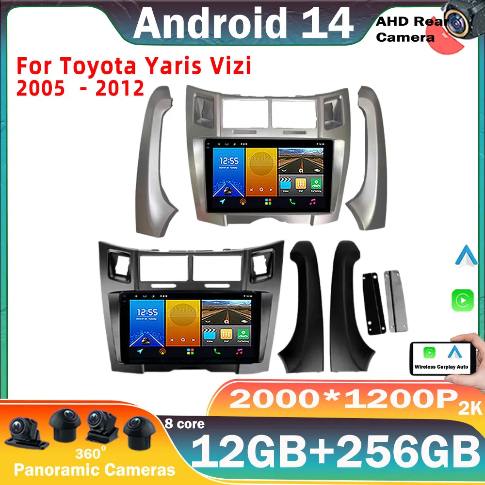 

Android 14 Car Radio for Toyota Yaris Vizi 2005 -2012 Multimedia Player CarPlay Android Auto GPS Bluetooth 4G WIFI Car Head Unit