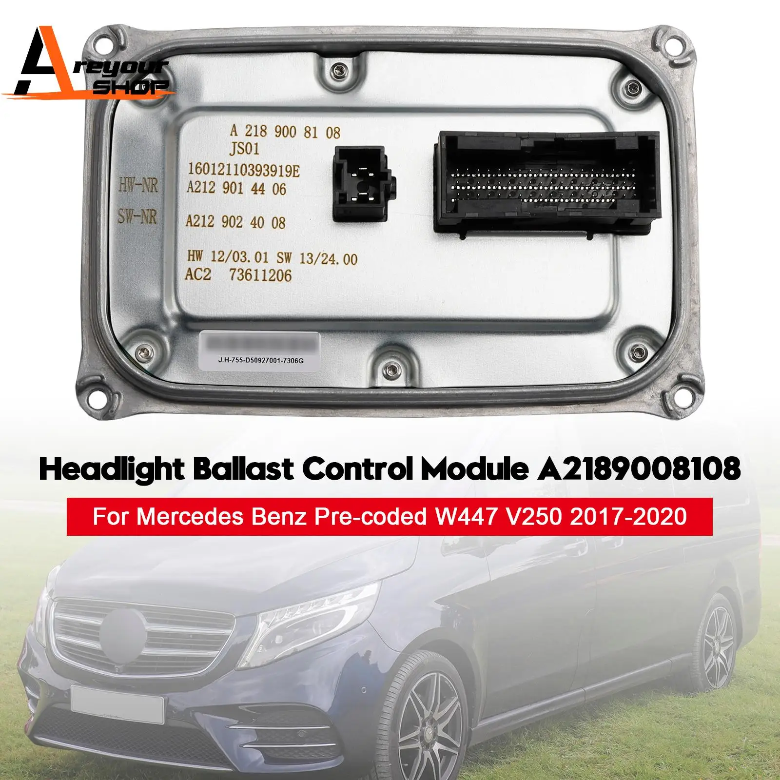 

Areyourshop Headlight Ballast Control Module A2189008108 for Mercedes Benz Pre-coded W447