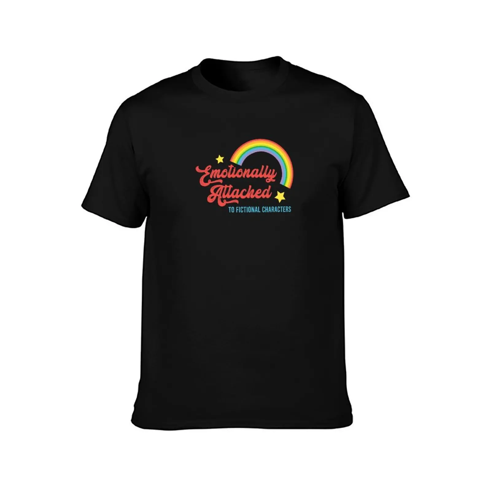 Emotionally Attached To Fictional Characters T-Shirt Relaxed Fit Casual Short Sleeve Top T-Shirt