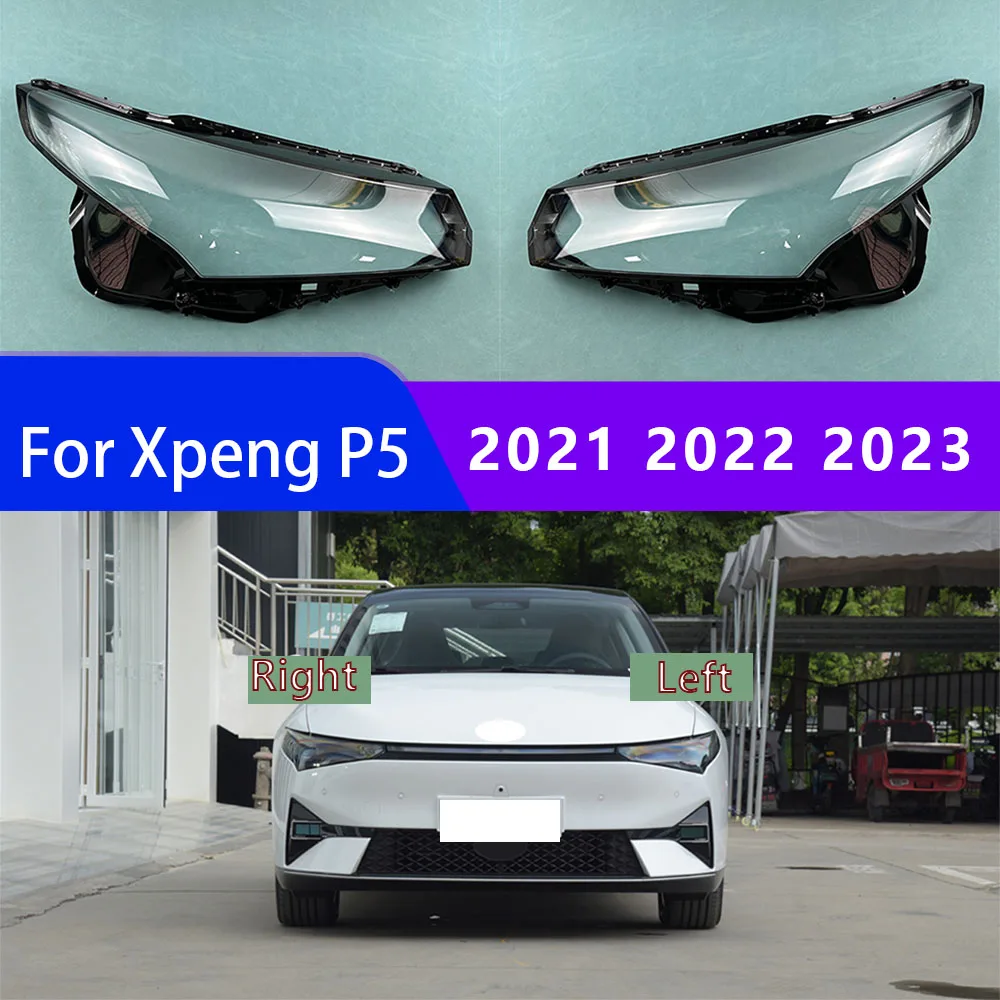 

For Xpeng P5 2021 2022 2023 Headlamp Lamp Shell Headlight Cover Transparent Lens Plexiglass Replace Original Lampshade