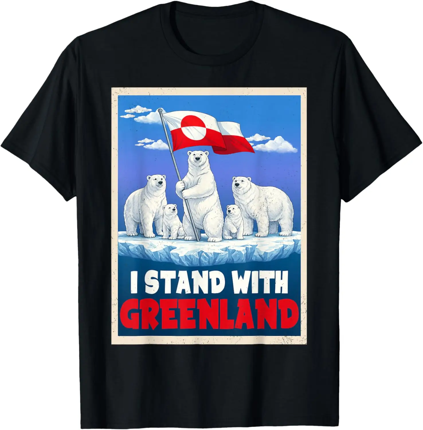 

I Stand with Greenland Flag Bear Greenlanders Supports T-Shirt