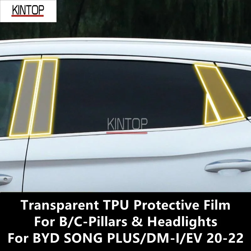 

For BYD SONG PLUS/DM-I/EV 20-22 B/C-Pillars Transparent TPU Protective Film Anti-scratch Repair Film Accessories Refit