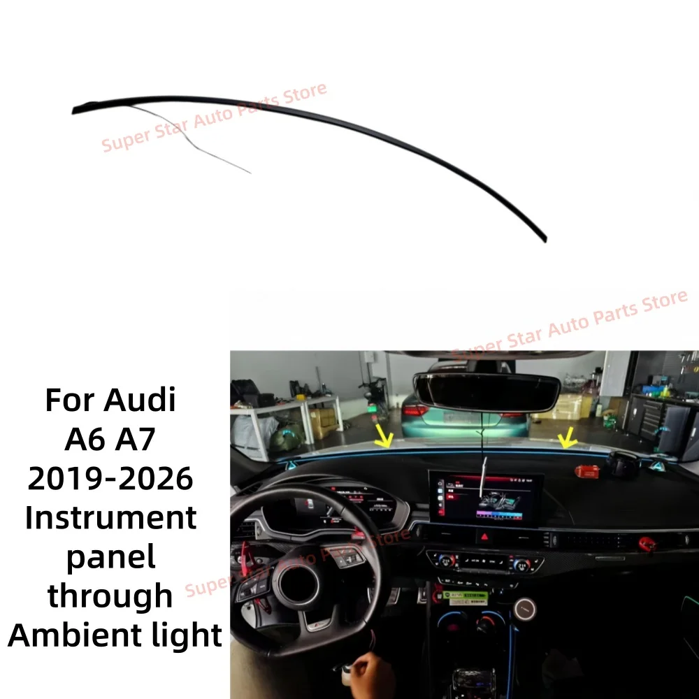 For Audi A6 A7 2019+ Dashboard Through Ambient Light Strip Full Length Instrument Panel LED Atmosphere Lamp Interior Retrofit