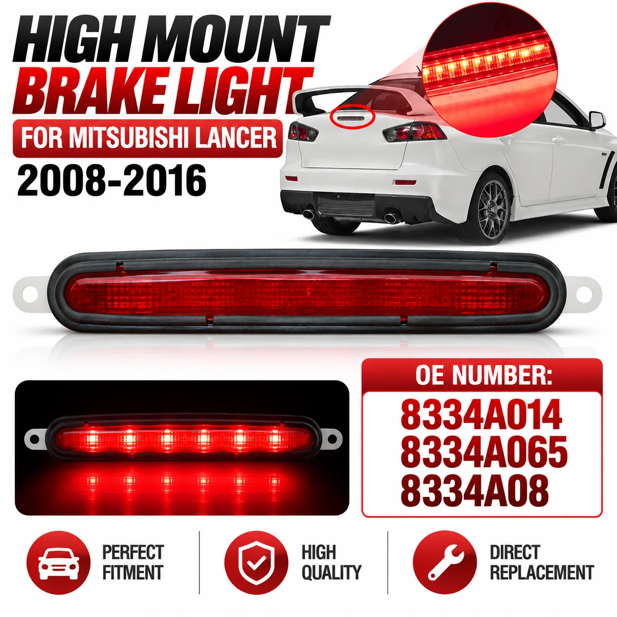 For 2008 2009 2010 2011 2012 2013 2014 2015 2016 Mitsubishi Lancer  High Level Third Brake Light Tail Lamp 8334A065 8334A014