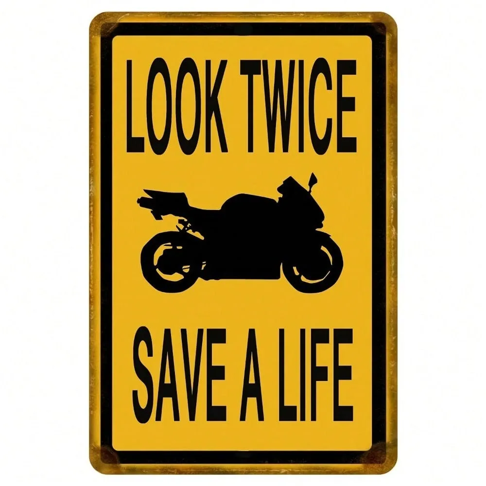 

Motorcycle Look Twice Metal Sign Retro Garage Tin Plaque Wall Decor Rustic