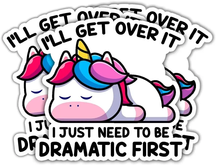 

3 шт., я полужу это, мне просто нужно быть драматическим, первая наклейка, забавные наклейки с единорогом, драматические наклейки для любителей драмы