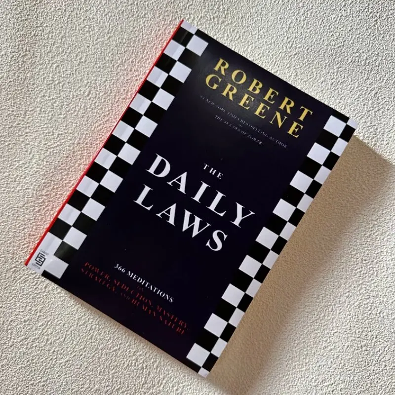 The Daily Laws: 366 Meditations on Power, Seduction, Mastery, Strategy, and Human Nature by Robert Greene Self-Help English Book