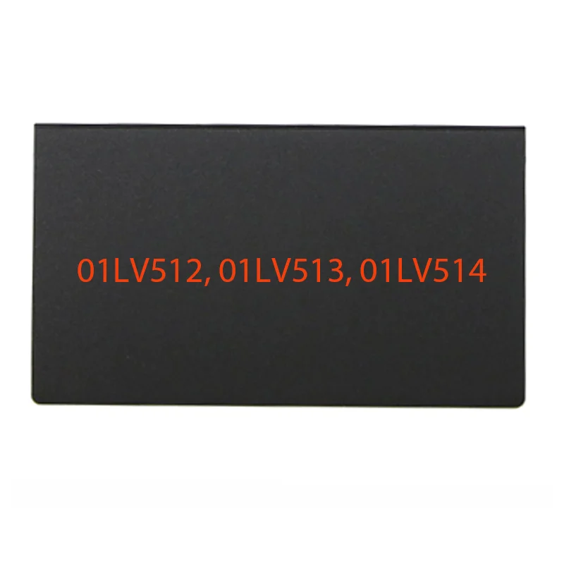 New For Thinkpad X280 Touchpad Trackpad class No NFC Original 01LV513 01LV512