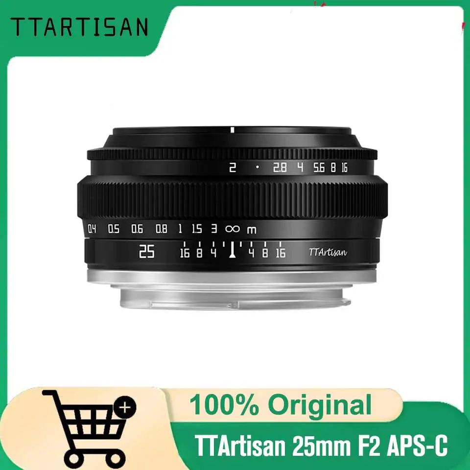 

TTArtisan 25mm F2 Camera Lens for Sony E Mount a6400 Fujifilm XA XT4 XT30 Canon M50 R7 R10 Panasonic Olympus M43 Nikon Z30 Z50