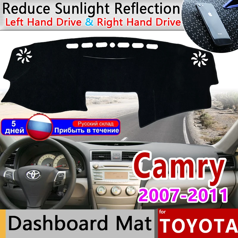 

Dashboard Cover Dash Board Mat Carpet for Toyota Camry Sedan SE XLE XV40 2007~2011 Pad Sunshade Cushion Anti-UV Car Accessories