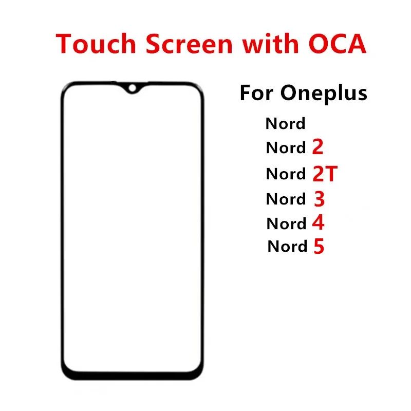 

Сенсорный экран Nord5 Nord4 Nord3 Nord2T для OnePlus Nord 5 4 3 2 2T 5G, внешнее стекло LCD, передняя панель с OCA-клеем