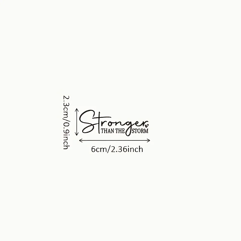 Resilience Quote Sticker Stronger Than The Storm Vinyl Decal Car Mirror Bottle Glass Laptop Decor Inspirational Gift