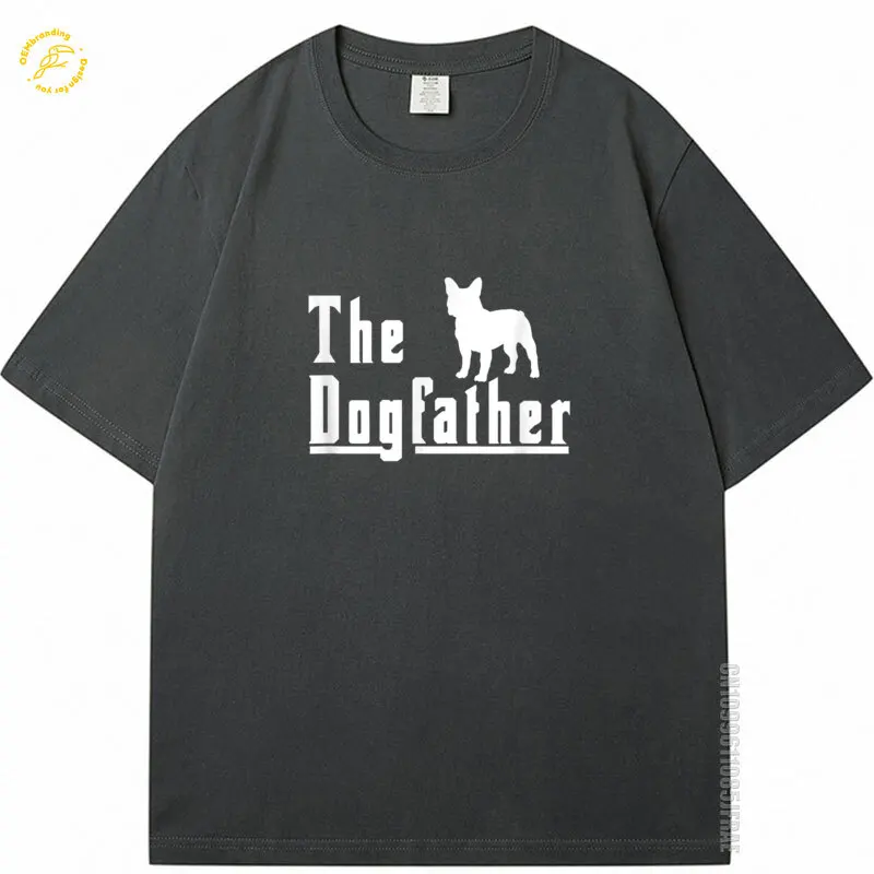 

The Dogfather Cotton Tshirt Man French Bulldog Frenchie Dog Gift Oversized T-Shirt Y2K Clothes 티셔츠 Short Sleeve Tee Crew Neck