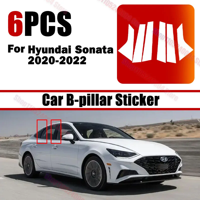 For Hyundai Sonata 2020-2022 Car 6Pcs Gloss Black BC Pillar Posts Window Door Center Moulding Sticker Decor Accessories