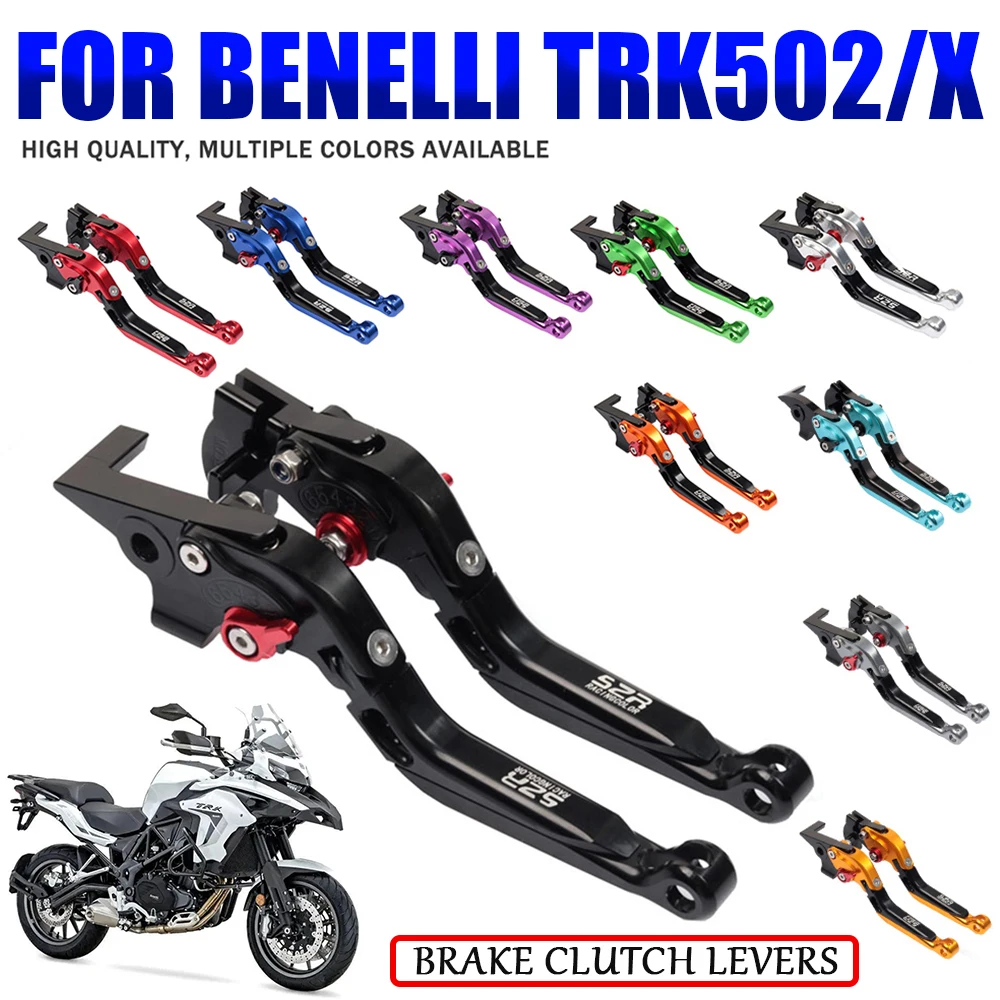 For Benelli TRK502 TRK502X TRK 502 X TRK 502X 2021 2022 Motorcycle Accessories Brake Clutch Levers Folding Extendable Handle