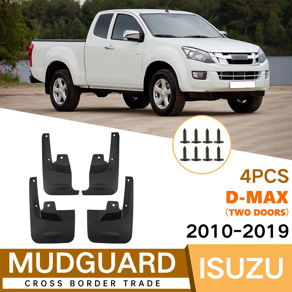 For Jiangxi Isuzu D-MAX 2010-2019 2011 2012 2013 2014 2015 2016 2017 2018 two-door fender tiles front and rear mud flaps
