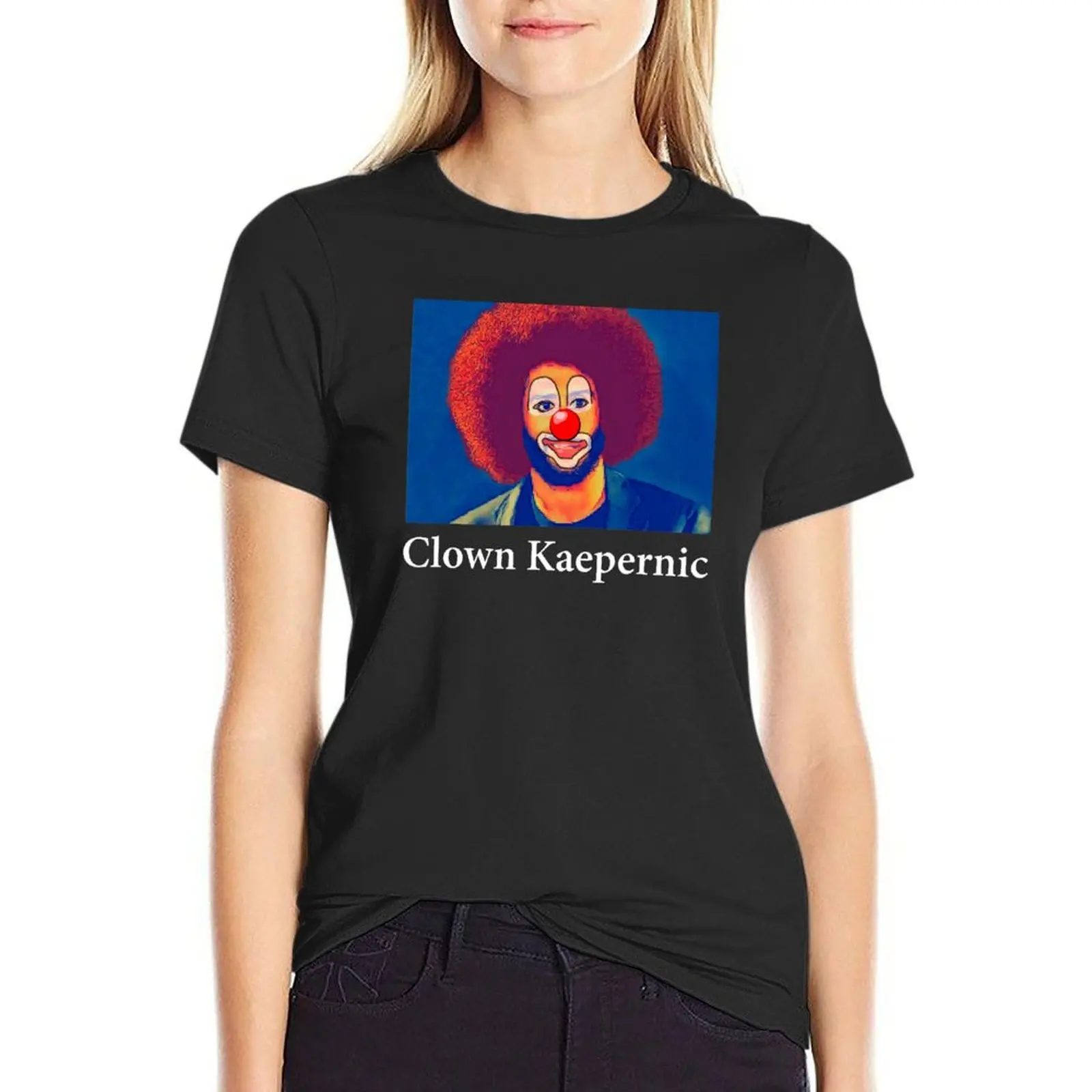 Clown Kaepernick (White Text) T-Shirt tees graphics cute tops Female clothing black t shirts for Women