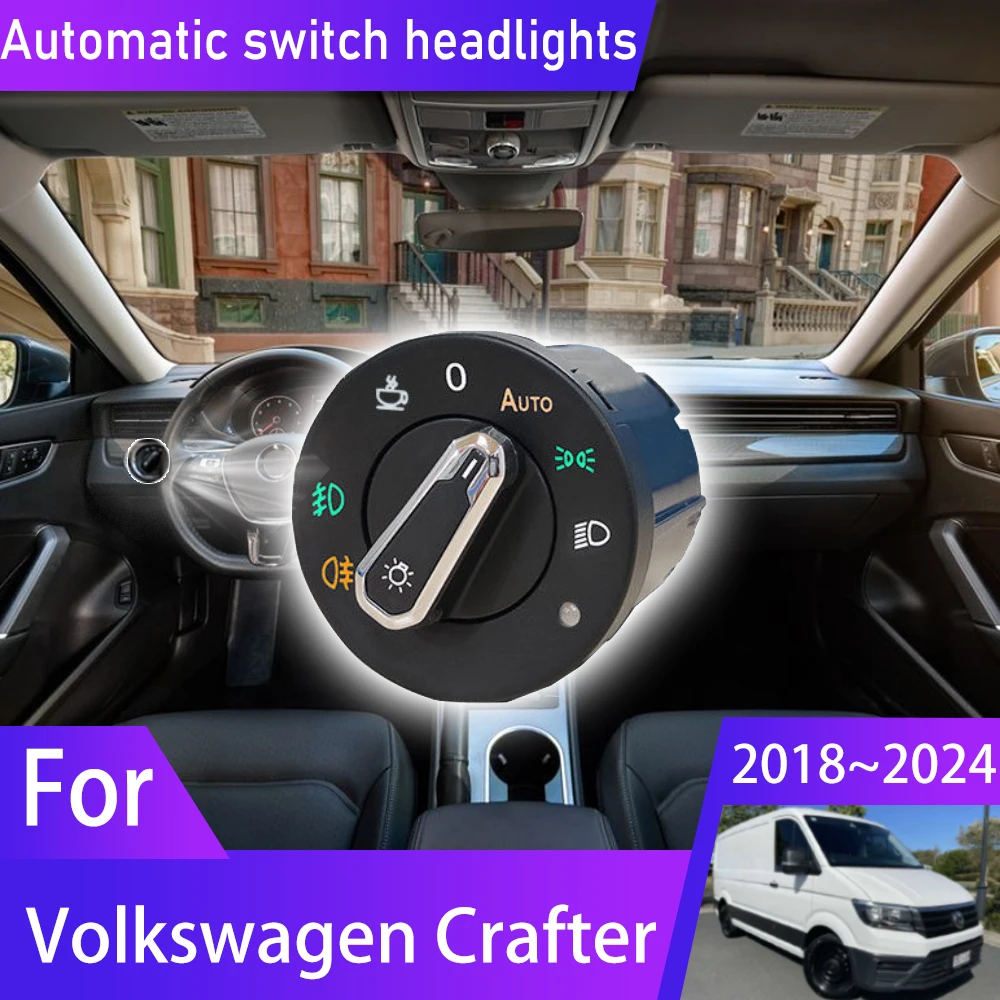 

For Volkswagen Crafter SY SZ 2018~2024 2020 Automatic Car Light Switch Upgrade For MAN TGE VW Grand California Torsus Terrastorm