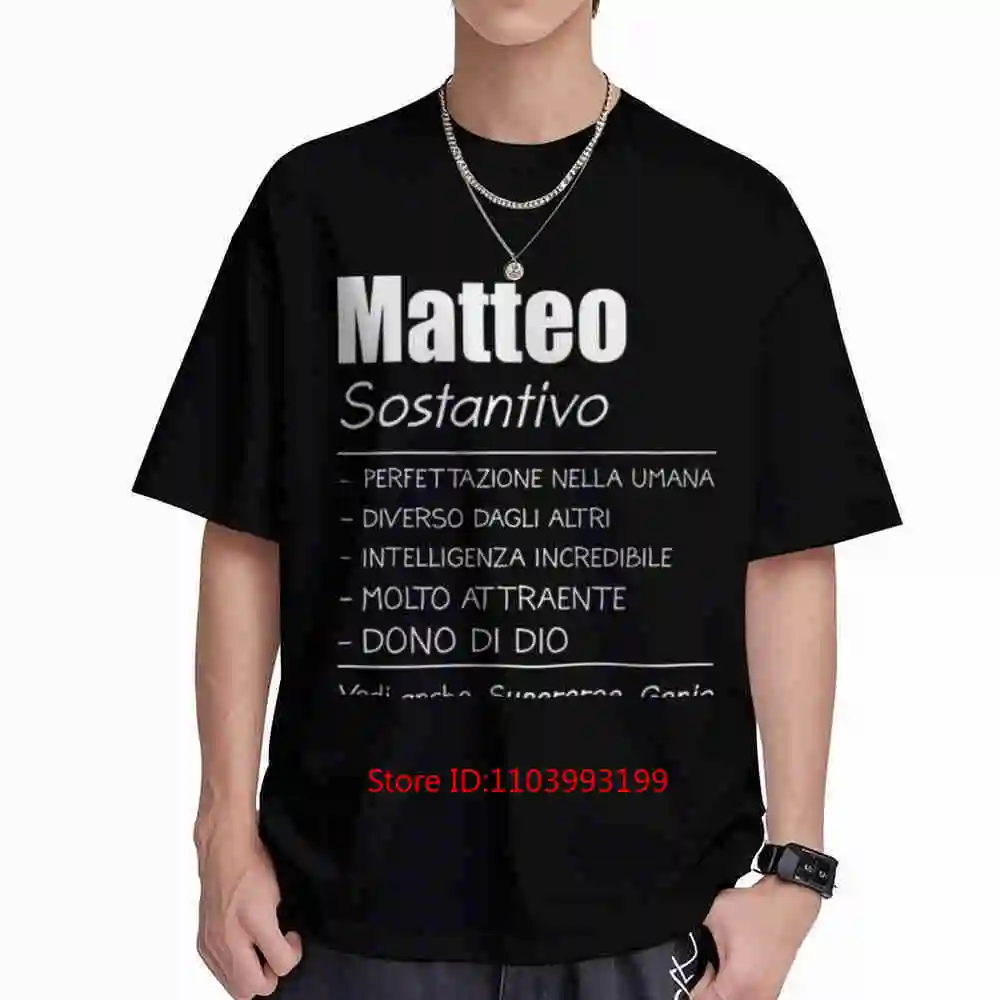 Matteo Name Italian Comedy Genius Funny Traits Short Sleeve Tee 100% Cotton T-Shirt