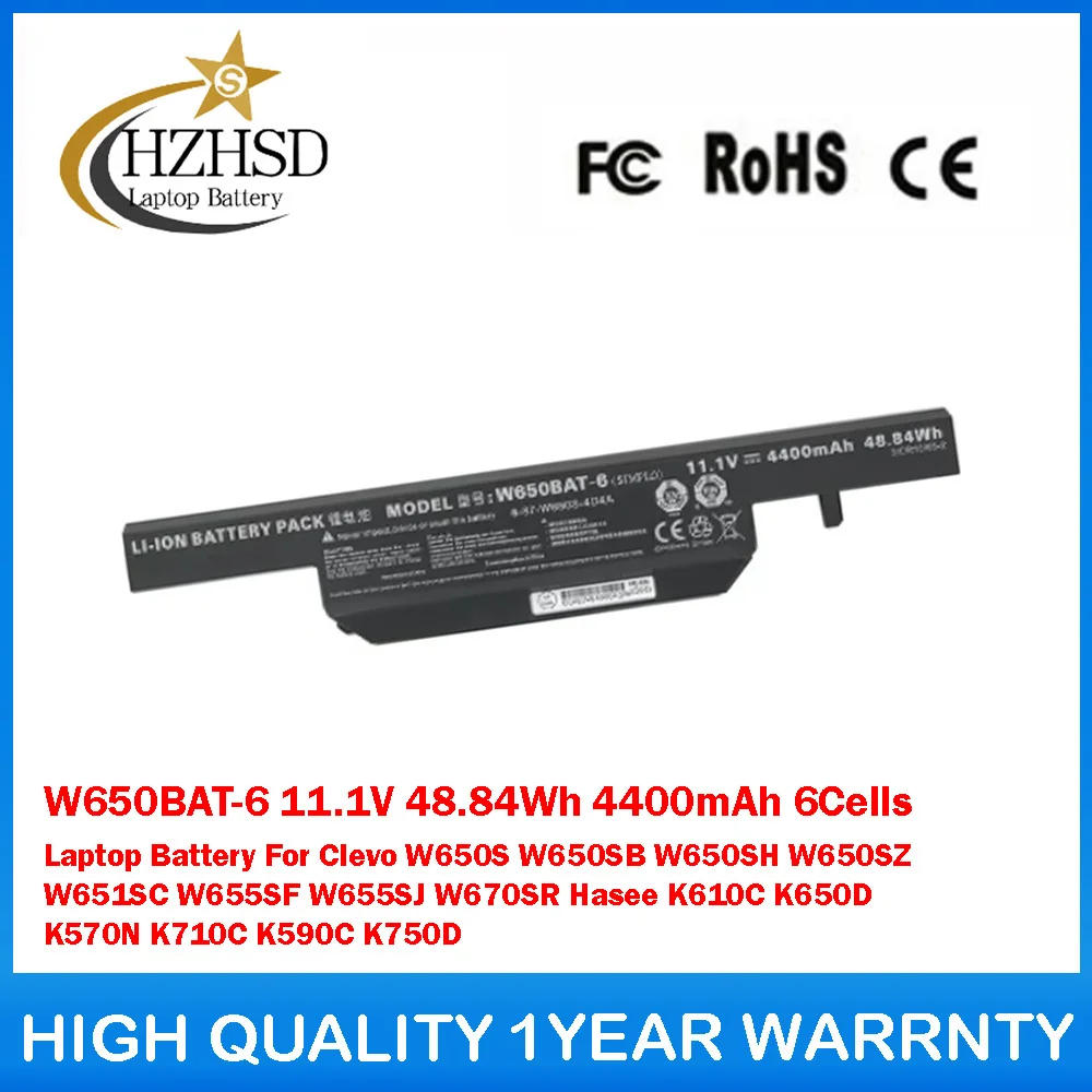 

W650BAT-6 11.1V 48.84Wh 4400mAh 6Cells Laptop Battery For Clevo W650S W650SB W650SH W650SZ W651SC Hasee K610C K650D K570N K710C