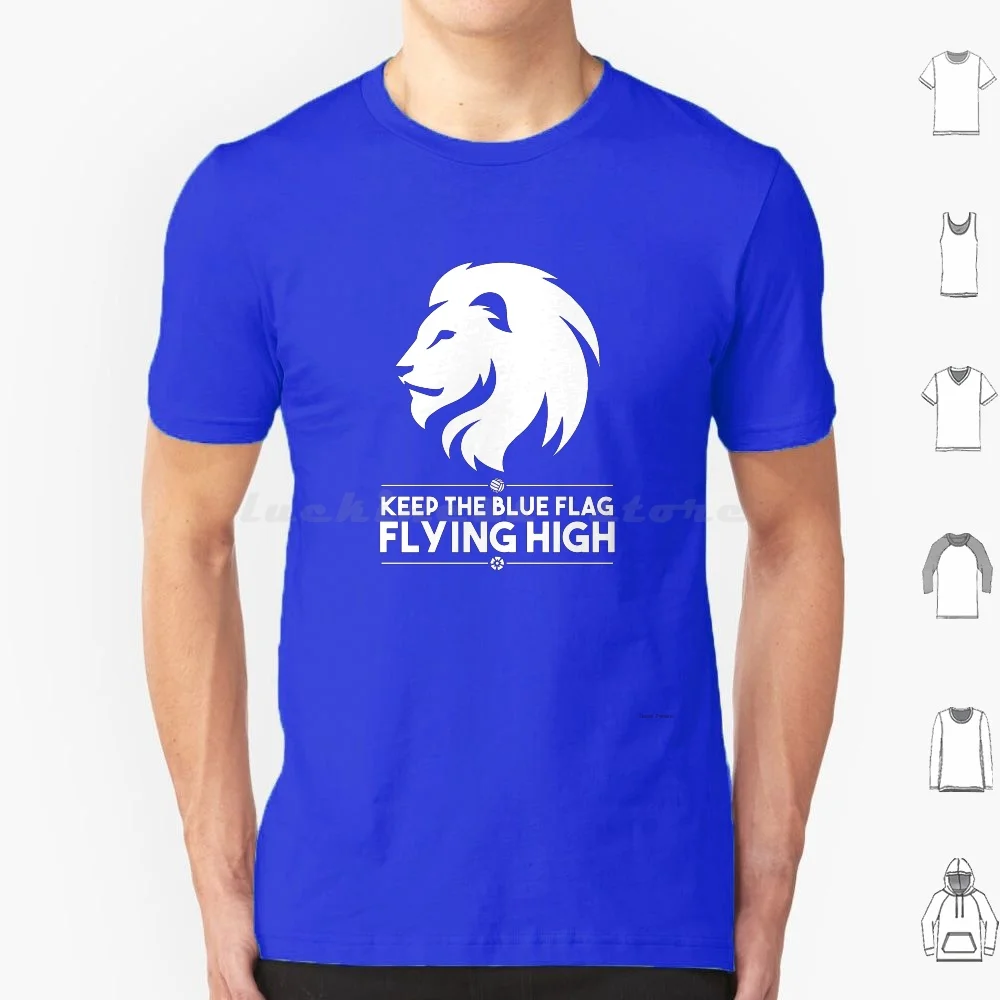 Camiseta Keep The Blue Flag Flying High de algodón para hombres y mujeres DIY estampado azul Londres Inglaterra Reino Unido fútbol inglés deporte deportes