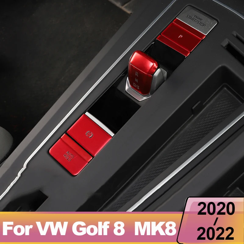 

8 шт. для Volkswagen VW Golf 8 MK8 2020-2022 центральный ручной тормоз Автомобильная Кнопка удержания P переключатель зубчатая головка R N D декоративная накладка