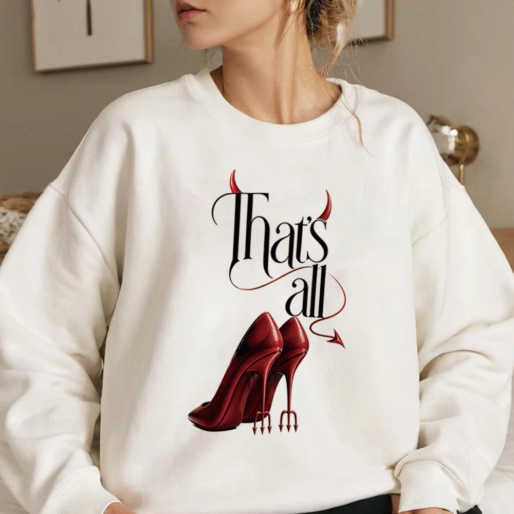 The Devil That’s All Sweatshirt Fashion Boss Lady Graphic Pullover Prada 2 Shirt Unisex Long Sleeve Sweatshirts Casual Tops