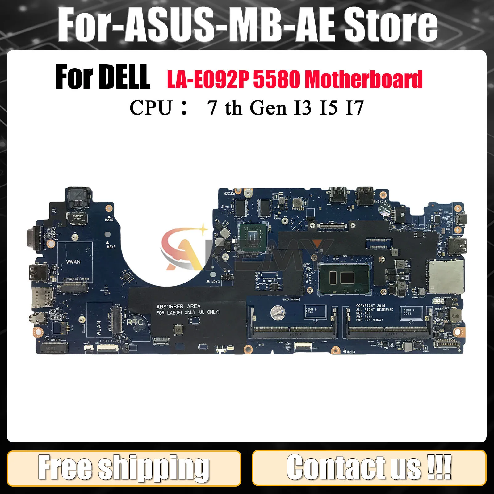 

For Dell Latitude 5580 Laptop Motherboard LA-E092P with i5 i7 Processor and 930MX Graphics 0DDVMC 0309W1 100% Fully Tested