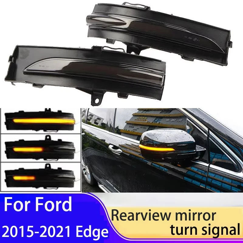 

For Ford EDGE 2015-2021 Rearview mirror turn signal a pair Car turn signal Replace accessories